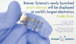 Brewer Science’s newly launched smart devices will be displayed at world’s largest electronics trade show