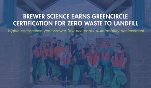 Brewer Science Earns GreenCircle Certification for Zero Waste to Landfill for Eighth Consecutive Year